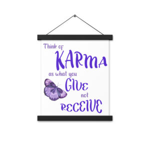 Karma Poster (butterfly) 11×14