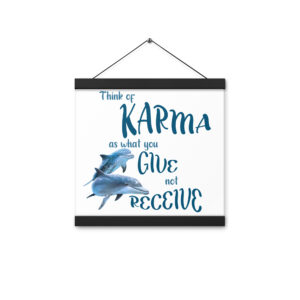 Karma Poster (dolphin) 12×12