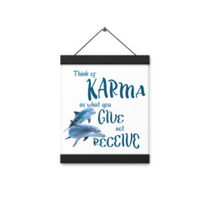 Karma Poster (dolphin) 8×10