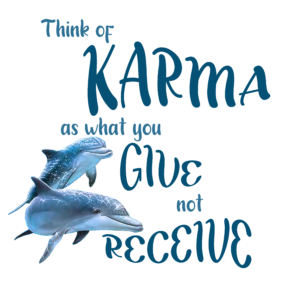 Karma Poster –Dolphin Digital Download